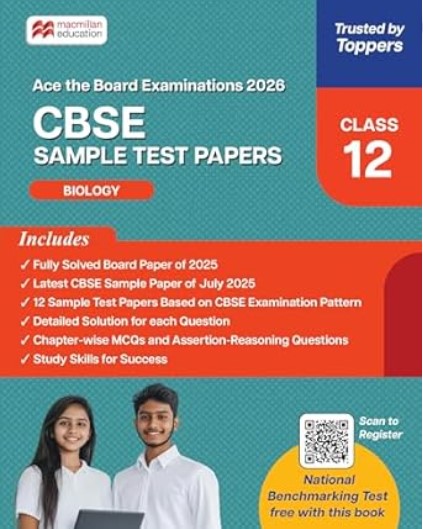 CBSE Class 12 Biology Sample Test Papers | 2026 Exam Prep | Solved Board Paper 2025| 12 Practice Papers | MCQs | QR Solutions | Macmillan